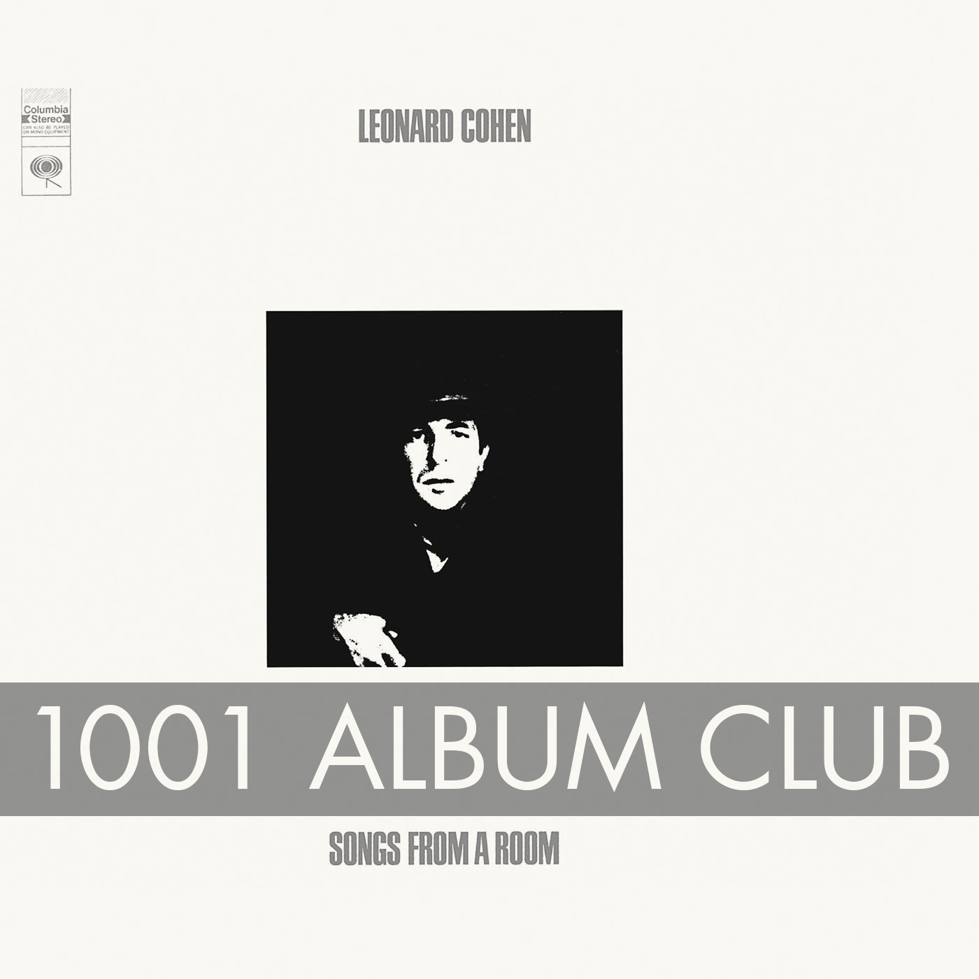 169 Leonard Cohen Songs From a Room 1001 Album Club 169 Leonard Cohen Songs From a Room 1001 Album Club
